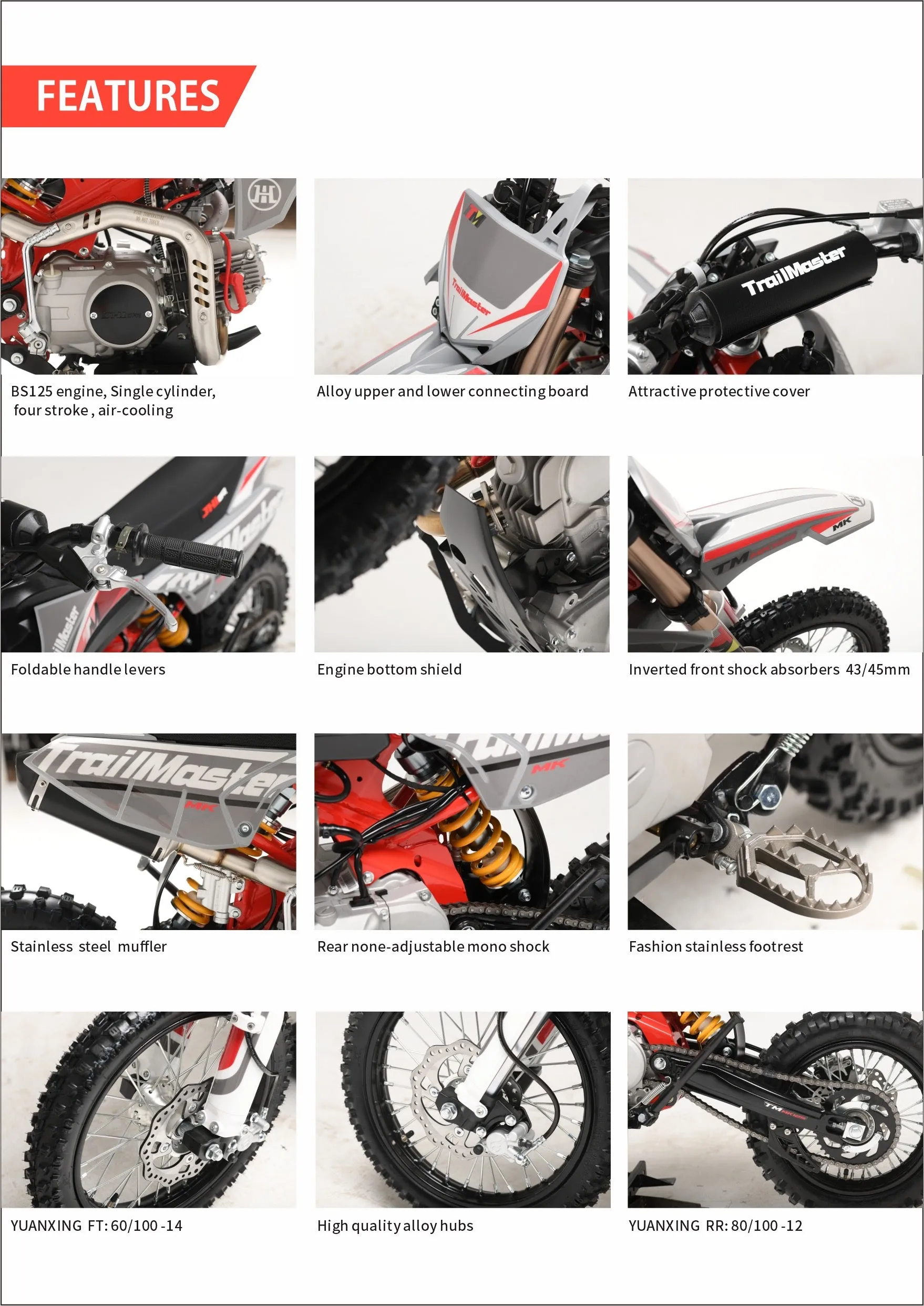 Trailmaster JHL MK125 Dirt Bike, 123.6cc, 4 speed manual trans,  Air Cooled, Electric Start, Dual Disk Brakes,29.5 inch seat, 14 inch front tire, Inverted Front Forks, Rear Nitrogen Mono Shock.